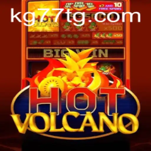 Discover the Thrill of HotVolcano: A Dive into KG77.COM's Latest Game Sensation
