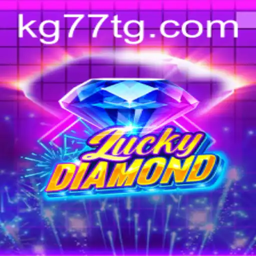 Exploring the World of LuckyDiamond: A Comprehensive Guide