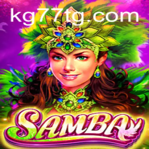 Discovering the Vibrant World of Samba: A New Gaming Experience